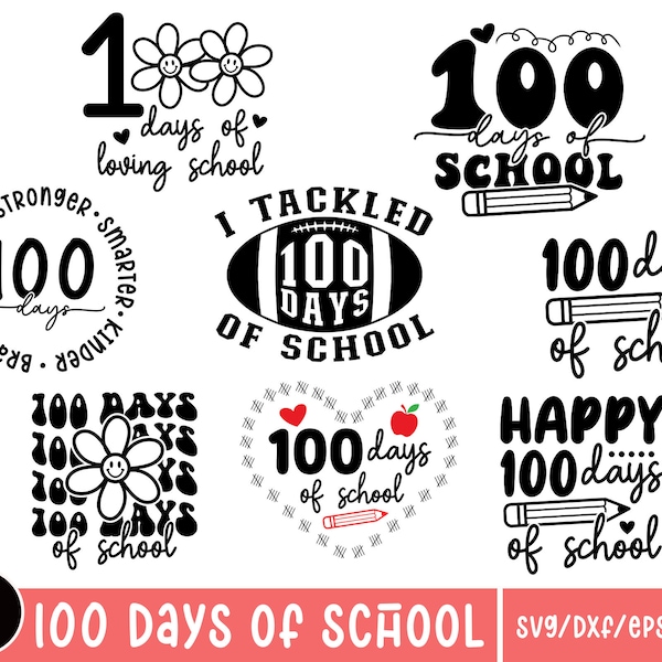 100 Days of School SVG Designs: Teacher & Kids Shirt Cut Files (Digital Download)
