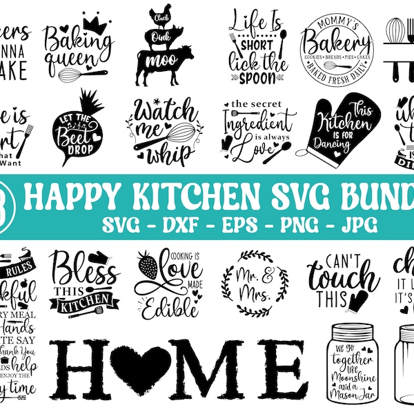 Happy Kitchen SVG Cut File Bundle, Kitchen SVG, Kitchen Cut File, Kitchen Quotes SVG, Kitchen Quotes Cut file, Kitchen Elements Svg, Cooking
