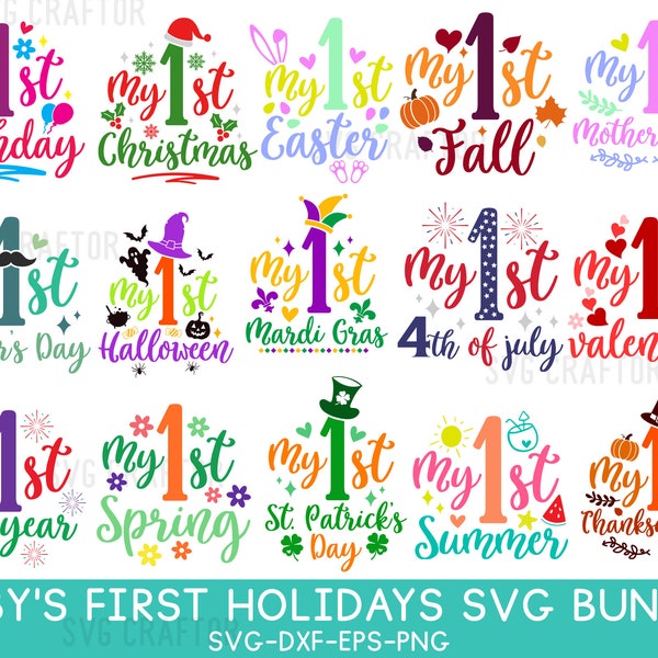 Baby's first Holidays svg bundle, My first Christmas Svg, First Birthday Svg, My first Halloween Svg, My first Winter Svg,First Mother's Day