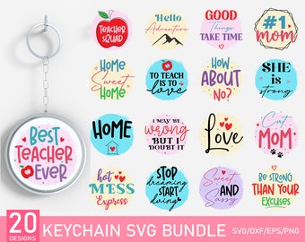 Keychain SVG Bundle: Round Keychain Quotes (Digital Download)
