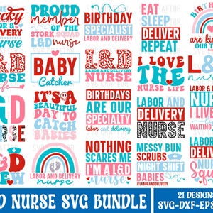 Könnte beinhalten: Ein Set mit 21 farbenfrohen SVG-Designs mit Texten rund um Hebammen. Die Designs beinhalten Sätze wie "One Lucky Labor & Delivery Nurse", "Proud Member of the Stork Squad L&D Nurse", "Birthday Specialist Labor and Delivery", "Eat Sleep Deliver Repeat", "Birthdays are kind of our thing", "I Love the Nurse Life", "L&D Nurse Labor & Delivery", "Baby Catcher", "It's a Beautiful Day to Catch Babies", "Birthdays are our Specialty Labor and Delivery", "Labor and Delivery Nurse", "Nothing Scares Me I'm a L&D Nurse", "Messy Bun Scrubs Night Shift Babies", "Labor and Delivery Nurse Squad".