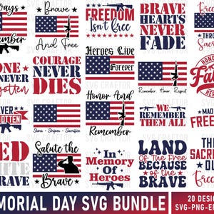 May include: A Memorial Day SVG bundle with 20 patriotic designs. Each design features the American flag, rifles, and phrases like "Remember," "Freedom," and "Honour the Fallen." The designs are in red, white, and blue.