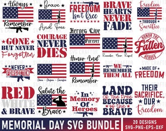 Memorial Day SVG Bundle, Remembrance Quotes, In Memory Of Heroes Cut File (Digital Download)
