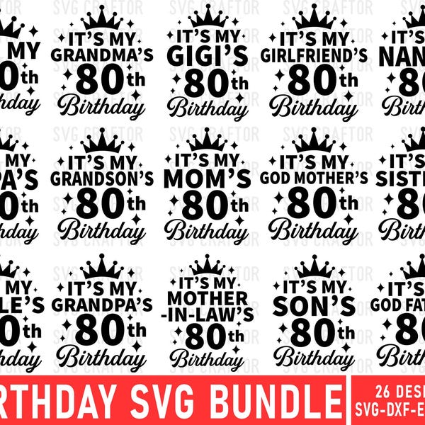 80th Birthday SVG Bundle: Family Matching Shirts (Digital Download)