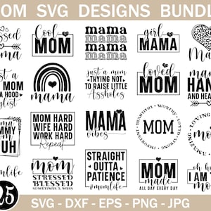Cute mom svg bundle, mothers day svg, mom life svg, mama svg, blessed mama svg, mom of boys svg, mom quotes svg, Mom tshirt designs, Svg Png