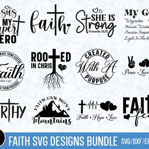 May include: A set of 12 black and white faith-themed SVG designs. The designs include phrases like "Jesus is my Super Hero", "Rooted in Christ", "She is Strong", "Faith can move mountains", and "Faith over fear".