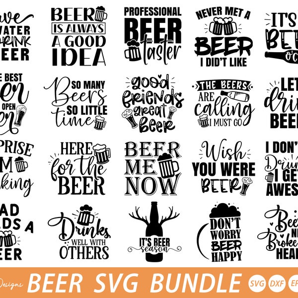 Beer SVG Bundle, Beer Quotes SVG Designs, Beer Glass SVG, Alcohol Quotes Svg Png Dxf Eps, Beer Svg file for Cricut, Silhouette, Cut file