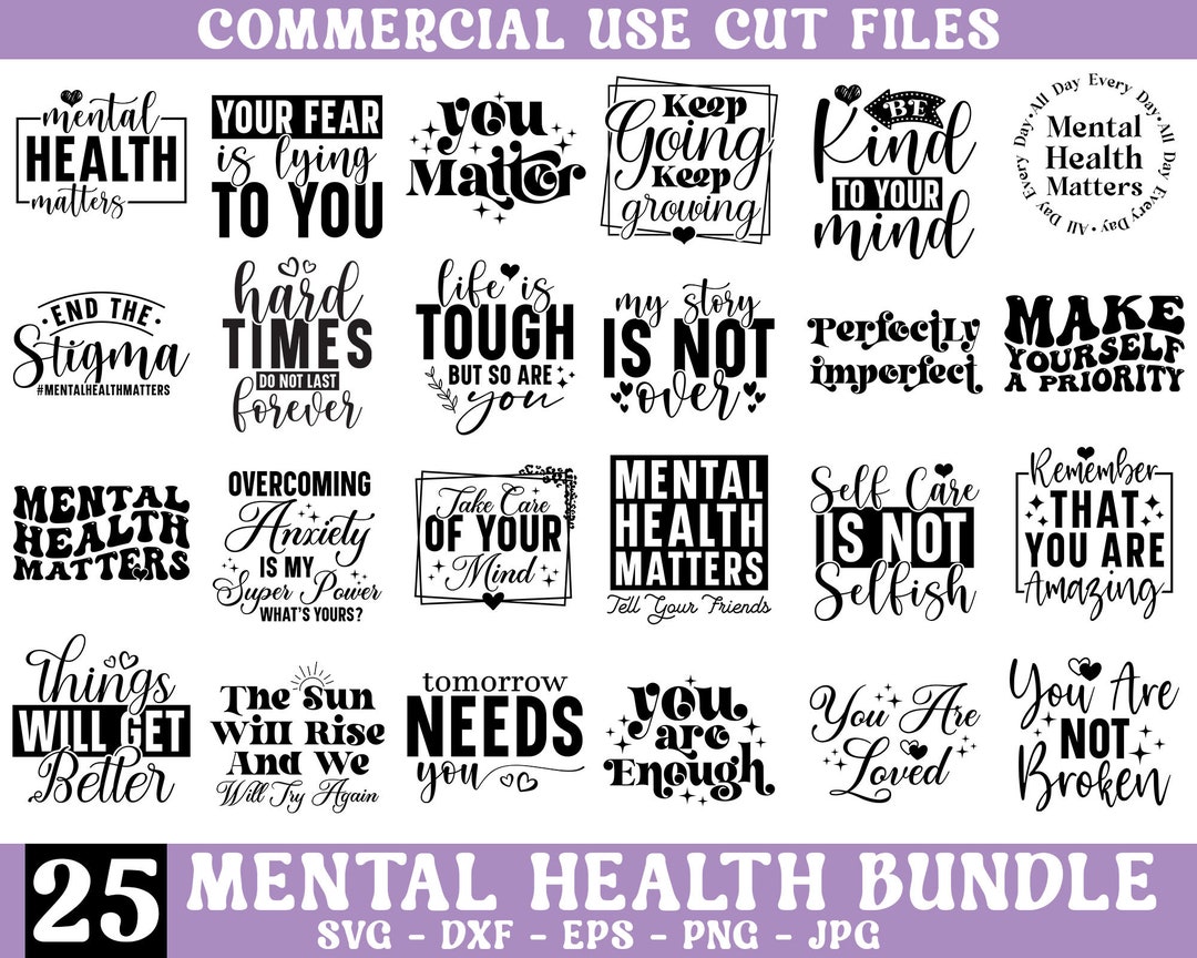 Mental Health SVG Bundle: Inspirational Quotes, Self Love (digital ...