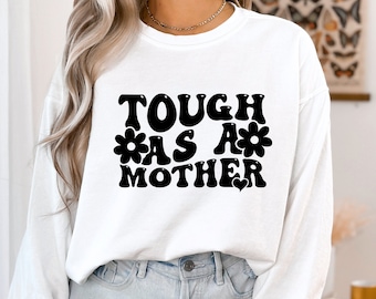 Tough as a Mother SVG: Retro Mama Wavy Text (Digital Download)