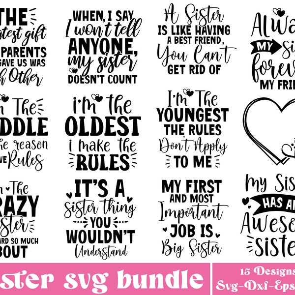 Sister svg bundle, sister svg, sister friends svg, friendship svg bundle,always my sister forever my friend,sister shirt svg,sister gift svg