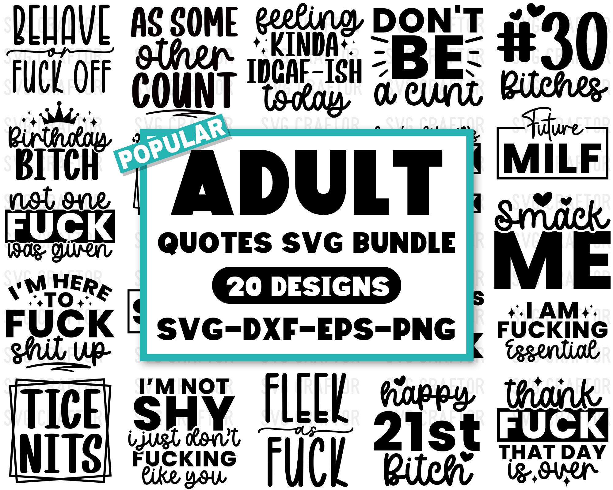 Adult Svg Bundle, Funny Adult Bundle, Adult Quotes SVG, Funny Quotes SVG Bundle, Sarcastic SVG, Adults Svg, Rude Svg, Savage svg, SvgCraftor