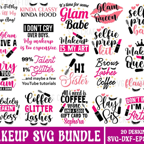 Makeup SVG bundle, Makeup Quotes SVG, Beauty svg, Cosmetics, Mascara svg, Lipstick svg, Makeup Artist Shirt, Cut File Cricut, Makeup Bag Svg