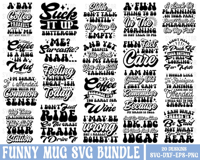 Funny Coffee Mug Svg Bundle: Sarcastic Quotes (Digital Files) image 1