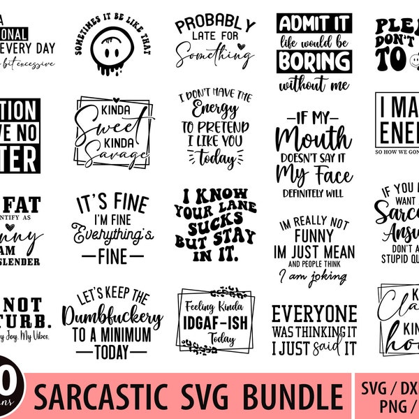 Sarcastic svg, Sarcasm Svg Bundle, Sarcastic Bundle Svg, Funny Svg Bundle, Funny quotes Svg Bundle, Sarcastic Sayings Svg Bundle,Sarcasm Svg