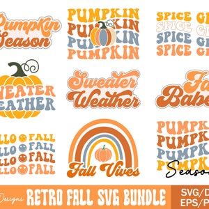 Könnte beinhalten: Neun Retro-Herbst-SVG-Designs mit Text und Illustrationen. Die Designs beinhalten "Pumpkin Season", "Sweater Weather", "Fall Babes", "Pumpkin Spice Girl", "Hello Fall", "Fall Vives" und "Pumpkin Season".