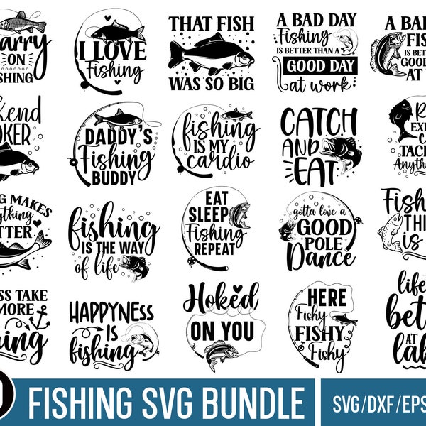Fishing Svg Bundle, Fishing Svg designs, Fishing Quotes Svg, Fishing Sayings Svg, Fishing Svg Cut File, Fishing Shirt svg, Fishing vector