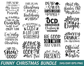 May include: A collection of black and white Christmas-themed SVG designs with humorous phrases like "Meet Me Under the Mistletoe" and "Official Cookie Tester." The words are surrounded by snowflakes and festive graphics. The words "Funny Christmas Bundle" are at the bottom.