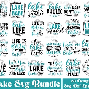 Lake Svg Bundle, Lake Quotes svg, Lake Life Svg, Lake Life Png, Lake Shirt design, Camping Svg, Fishing Svg, Funny lake Svg, Lake House Svg