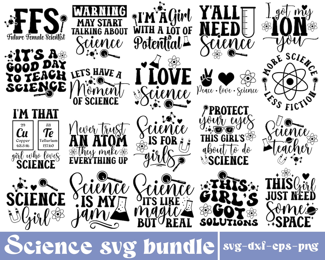 Science SVG Bundle: Scientist Quotes, Teacher Shirt Designs (digital ...