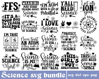 May include: A black and white digital design bundle with 16 different science-themed SVG cut files. The designs include text such as "Future Female Scientist", "I'm a girl with a lot of potential", "Science is for girls", "Science is my jam", and "This girl's got solutions".