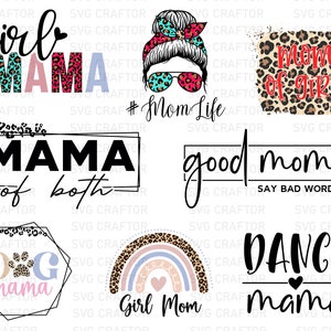 May include: A digital design sheet with ten different designs featuring the word "mama" in various styles. The designs include a girl mama, a mom of girls, a mama of both, a dog mama, a girl mom, and a dance mama. The designs are in black, white, pink, blue, and brown.