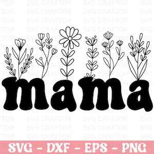 Mama SVG PNG DXF, Mama svg, retro mama svg, mom svg, boho mama svg, groovy svg, mama wavy text svg, mama png, overstimulated mom svg