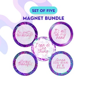 Affirmations Magnet Bundle- Set of Five, Round