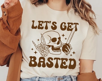 Let's Get Basted PNG SVG, Thanksgiving png, Turkey, Skeleton Hand svg, Skeleton svg, Skull svg, Fall Shirt svg, Funny Thanksgiving SVG