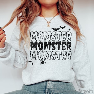 Momster SVG, Momster Shirt, Momster Sweatshirt, Momster png, Monster svg, Cricut Cut File, Halloween Shirt svg, Halloween SVG for Shirt
