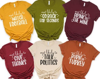 Thanksgiving Bundle SVG PNG, Most Likely SVG, Thanksgiving Shirt svg, Family Thanksgiving Shirt, Thanksgiving svg Funny, Funny Thanksgiving