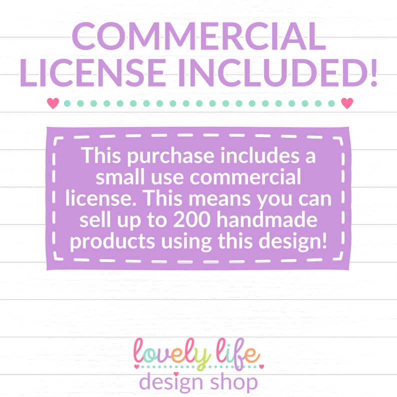 Puede incluir: Un gr&aacute;fico rosa y blanco con el texto "COMMERCIAL LICENSE INCLUDED!" y un cuadro rosa con el texto "Esta compra incluye una licencia comercial de uso peque&ntilde;o. Esto significa que puedes vender hasta 200 productos hechos a mano usando este dise&ntilde;o!" y el texto "lovely life design shop" en la parte inferior.