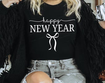 Happy New Year SVG PNG, New Years Bow Design, Cute NYE Shirt Graphic, Cricut Cut File, Festive New Year Clipart