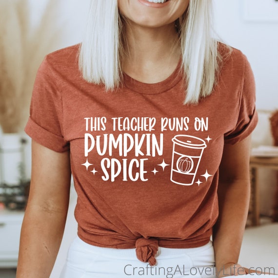 This Teacher Runs on Pumpkin Spice Svg Pumpkin Spice Svg Png - Etsy