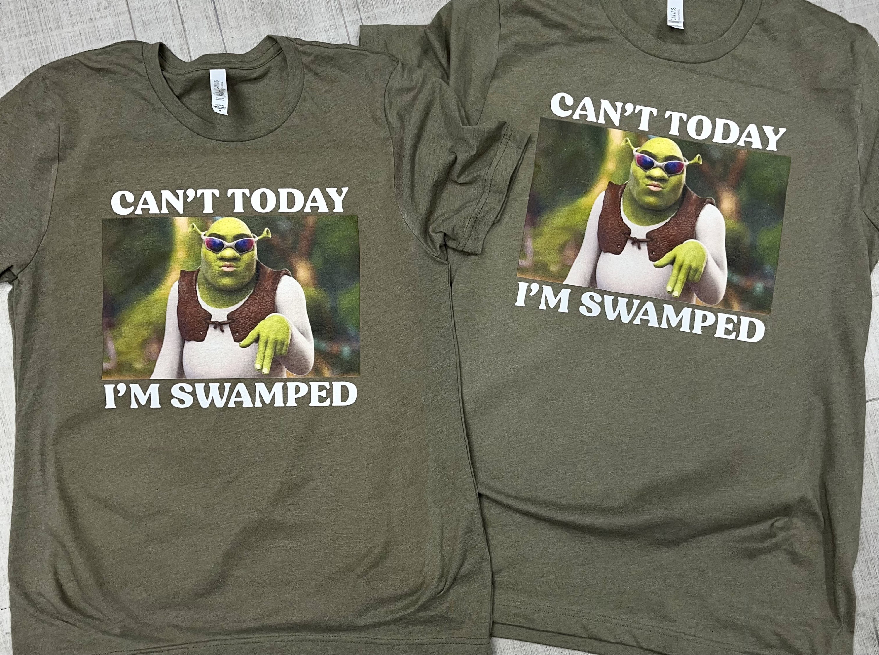 Shrek- “I can’t, I’m swamped” shirt- Unisex