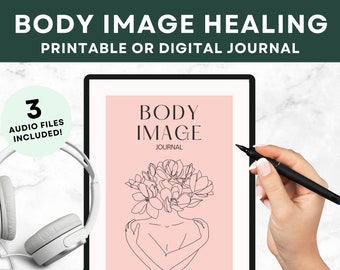 Body Image Healing Journal, Body Love Prompt, Body Positive Template, Body Image Quotes, Workbook Digital, iPad, Printable, GoodNotes A4 PDF