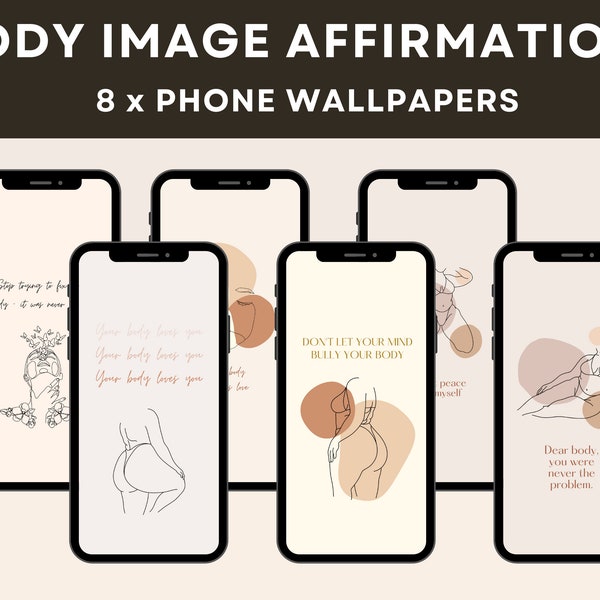 8 Body Image Healing Affirmations, Body Love iPhone Wallpapers, Body Positivity Quotes, Curvy Body Line Drawing Digital Phone Background
