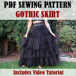 May include: A black Gothic skirt made from layered tulle. The image includes the text "PDF Sewing Pattern" and "Gothic Skirt" in black and red, respectively. The text "Includes Video Tutorial" is also visible. The skirt is designed for sewing.