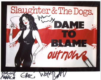 Superb Slaughter and the Dogs – podpisane ręcznie zdjęcie 10" x 8"