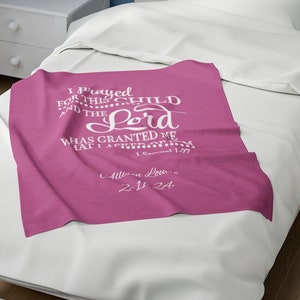 Custom Christian Baby Blanket, 1 Samuel 1:27, Baby Blanket, Toddler Blanket, Christian Throw, Christening Gift, Baby Gift, Baby Shower Gift