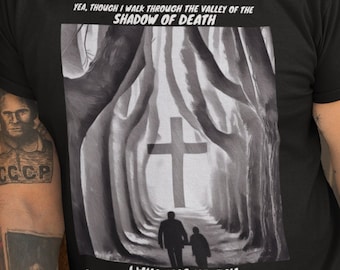 Psalms 23, Valley of  Shadow of Death, Fear No Evil, Christian T-shirt, Bible Verse,  Scripture Tee, Inspirational Gift, Christian Shirt