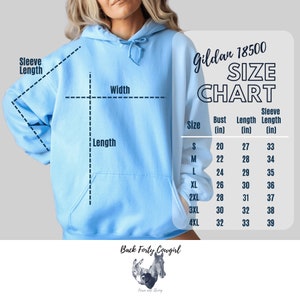 May include: A size chart for Gildan 18500 hoodies, showing measurements in inches for bust, length, and sleeve length. The chart includes sizes S through 4XL.
