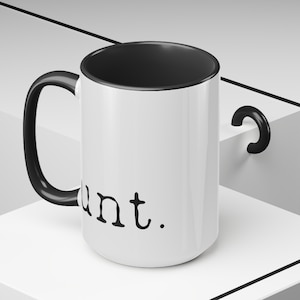 15oz Two-Tone Coffee Mugs, 15 OZ unt mug, Cunt mug, Funny coffee mug,