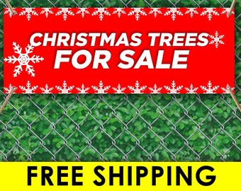Fresh Cut Christmas Trees Extra Large 13 oz Banner Heavy-Duty Vinyl Single-Sided with Metal Grommets Fresh Cut Christmas Trees Extra Large 13 oz Banner Heavy-Duty Vinyl Single-Sided with Metal Grommets