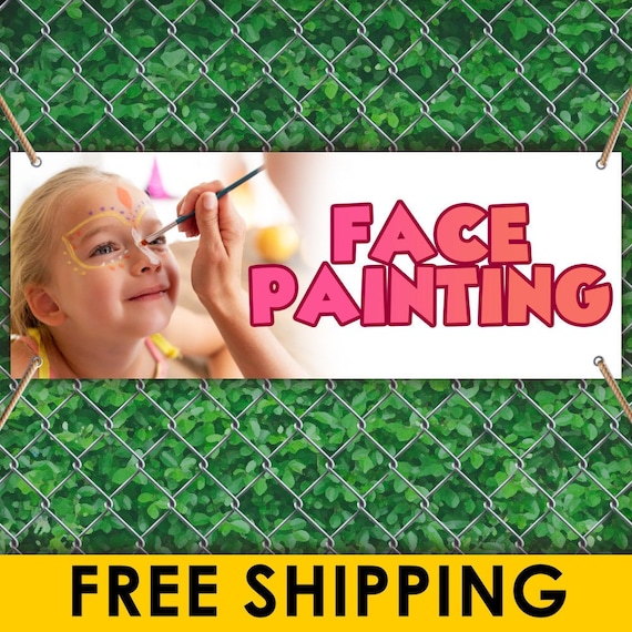 Face Painting 13oz Vinyl Banner Sign With Grommets Advertising Etsy