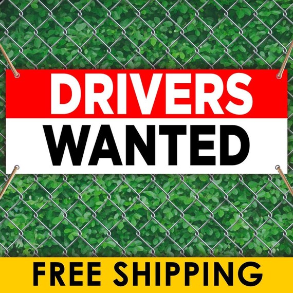 3 x 8 ft DRIVERS WANTED Sign Banner 13oz Vinyl w/ Grommets Retail Store Offer 