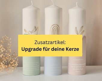 Upgrade für deine Kerze | Kombinierbar mit allen Tauf- und Traukerzen im Shop