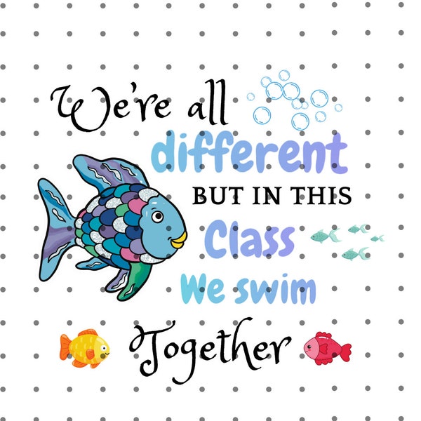 We are all different, the rainbow fish, doctor Seuss png, digital download