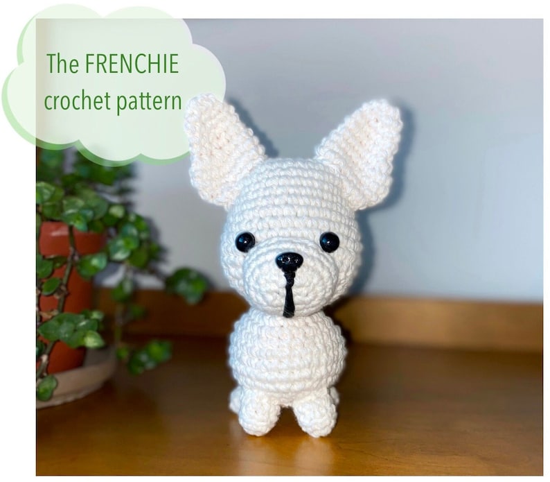 Frenchie Crochet Pattern CROCHET PATTERN French Bulldog Etsy