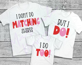Funny Family Shirts SVG | I Don't Do Matching, Cricut (Digital Download)