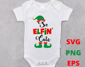 So Elfin' Cute SVG | Christmas Elf Design (Digital Download)